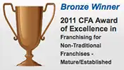 Bronze Winner - 2011 CFA Award of Excellence in Franchising badge.